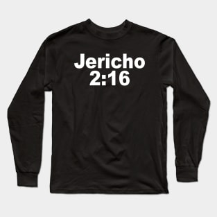 Jericho 2:16 Long Sleeve T-Shirt